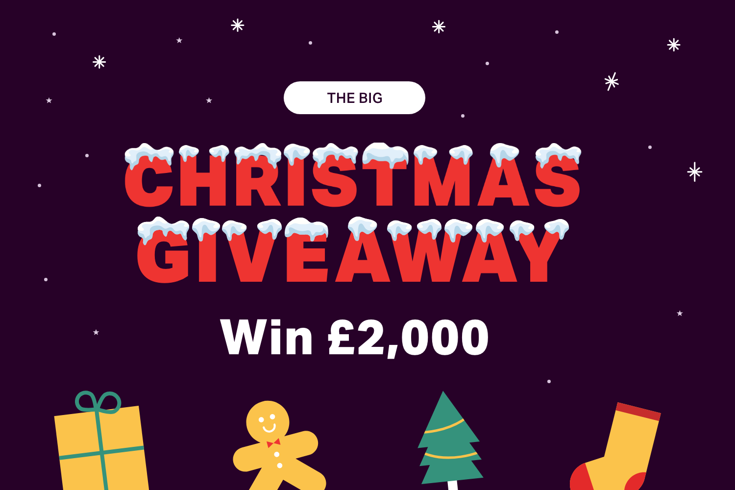 Win £2,000 and have Christmas on us! 