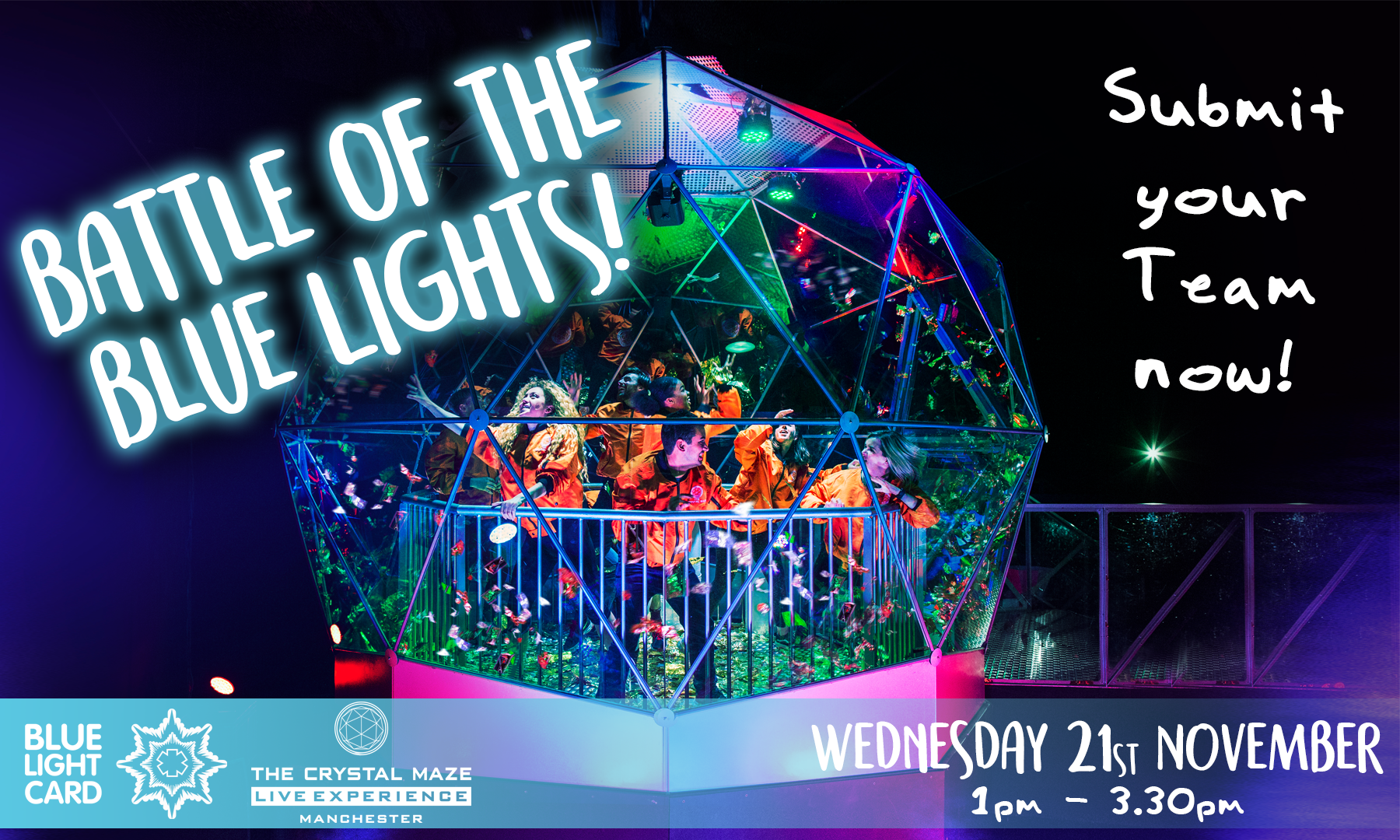 We are taking over The Crystal Maze LIVE Experience Manchester for a Battle of Blue Light!