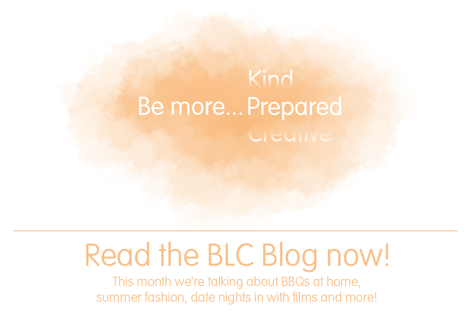 BLC Blog - Be more... Prepared