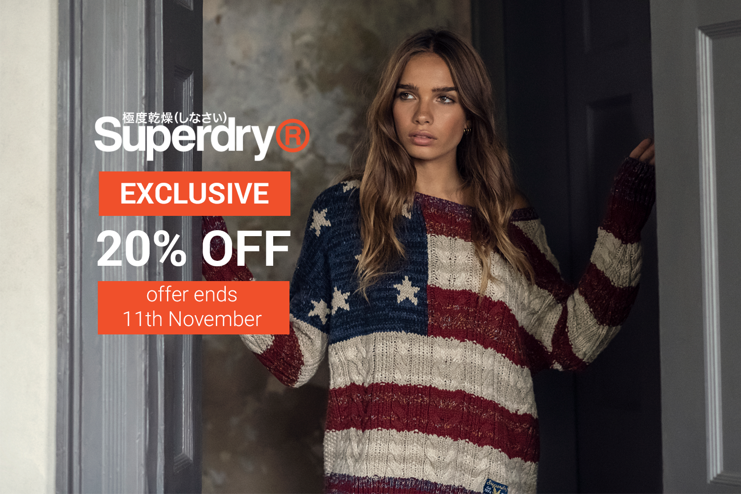 Exclusive offer with Superdry!