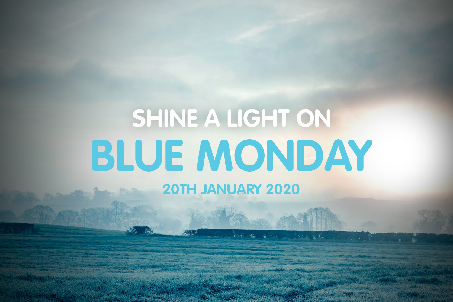 Blue Monday shouldn\'t be depressing!