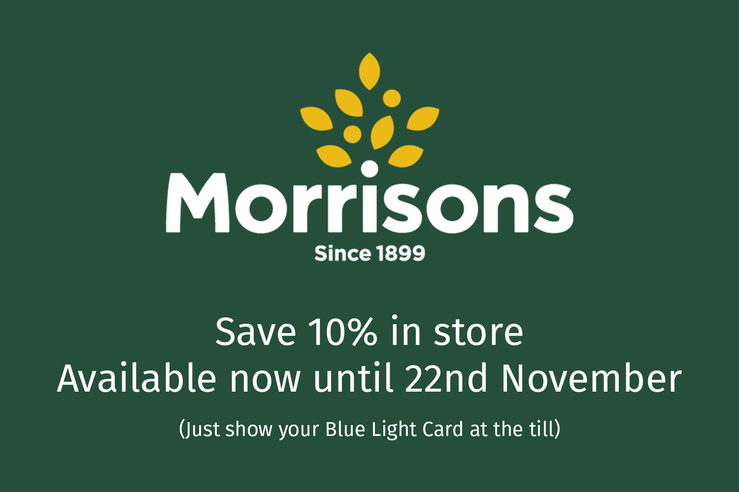 Morrisons discount now available in store